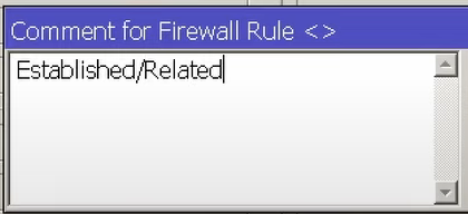 IP/Firewall/Firewall Rules/Comment for Firewall Rule